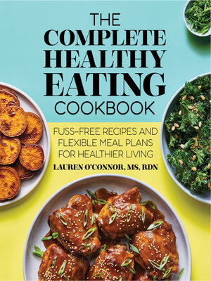 cover image of The Complete Healthy Eating Cookbook